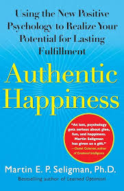 Authentic Happiness