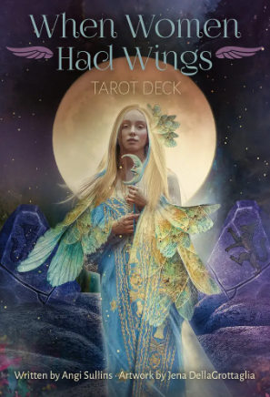 When Women Had Wings Tarot Deck