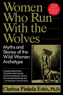 Women Who Run With Wolves