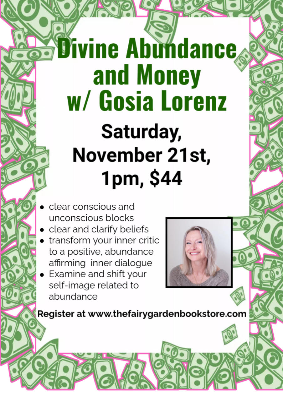 Divine Abundance and Money with Gosia Lorenz | Saturday, 1 PM