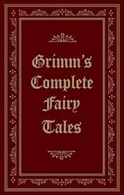Grimm's Complete Fairy Tales