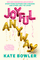 Joyful Anyway