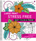 Stress Free Coloring Book Large Print