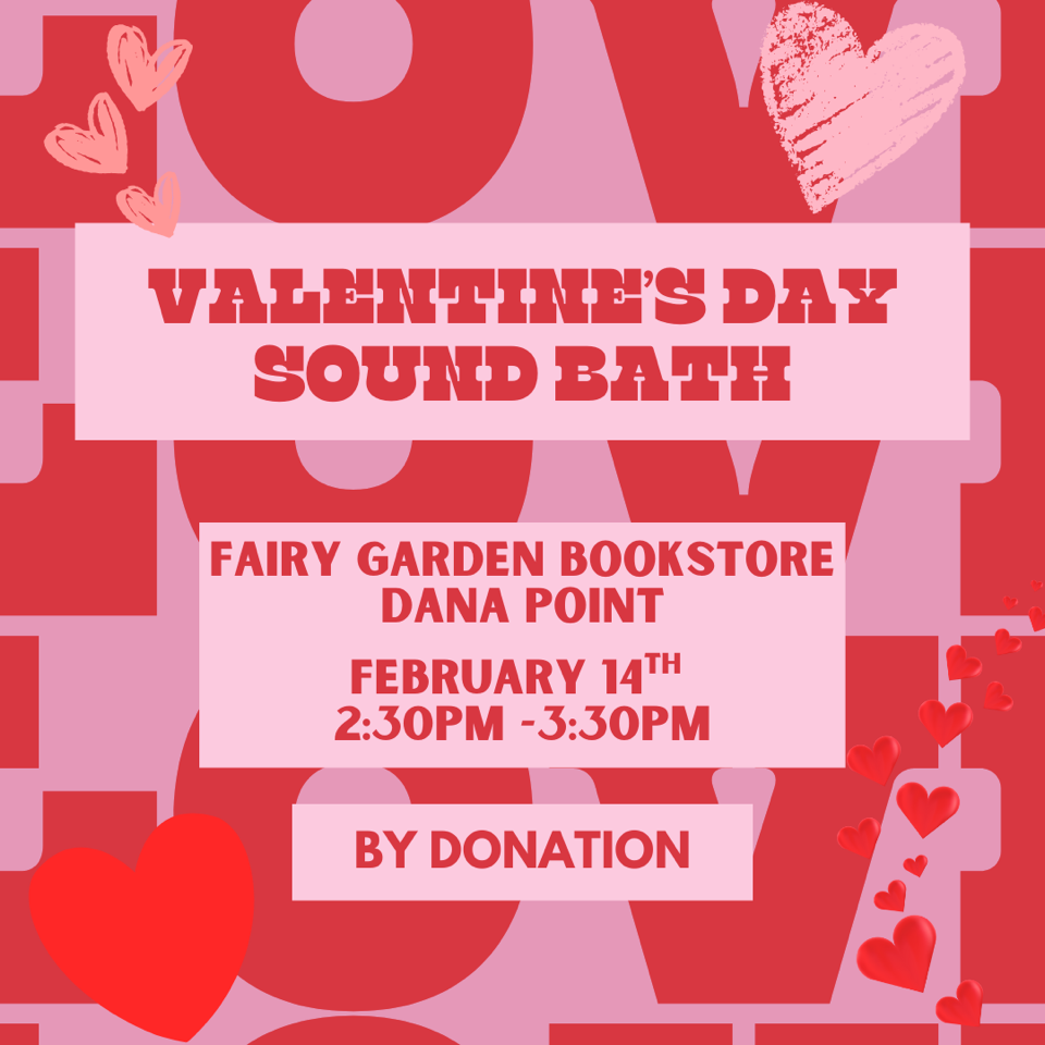 Valentine's Day Sound Bath