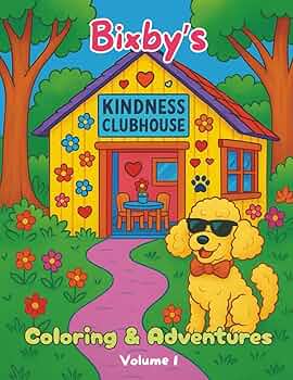 Bixby's Kindness Club Coloring Books