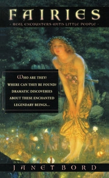 Fairies:  Real Encounters with Little People