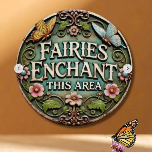 Fairies Enchant this Area Decor (round)