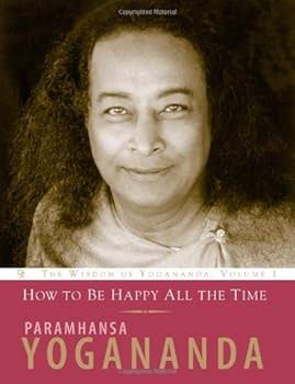 How to be Happy all the Time - used
