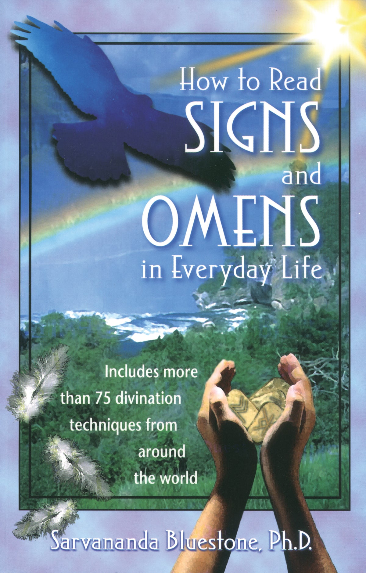 How to Read Signs and Omens in Everyday Life – The Fairy Garden Bookstore