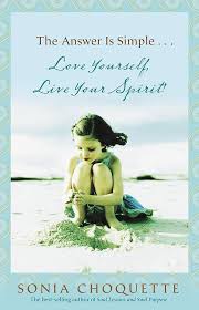 Love Yourself, Live Your Spirit