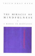 The Miracle of Mindfulness-used