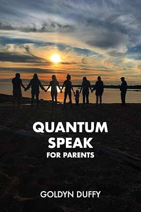 Quantum Speak for Parents