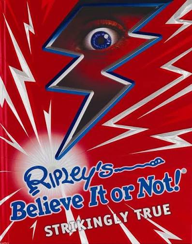 Ripley's Believe it or Not Strikingly True- used