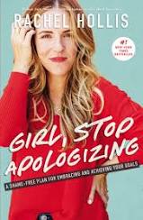 Girl, Stop Apologizing - used